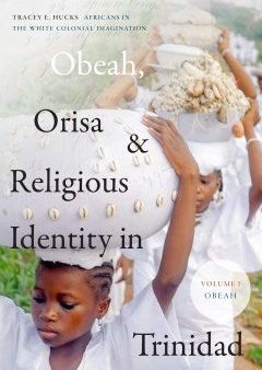 Obeah, Orisa & Religious Identity in Trinidad Supply