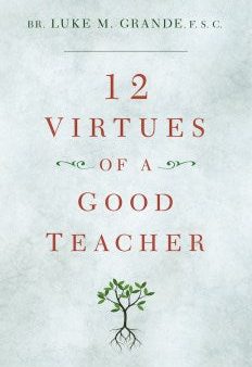 12 Virtues of a Good Teacher For Discount