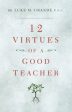 12 Virtues of a Good Teacher For Discount