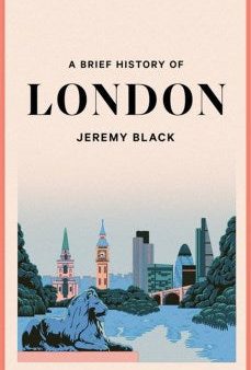 A Brief History of London Online now