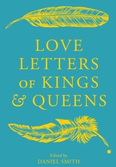 Love Letters of Kings & Queens For Sale