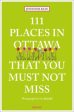 111 Places in Ottawa That You Must Not Miss on Sale