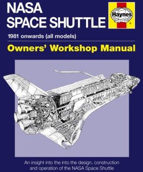 Haynes NASA Space Shuttle Owners  Workshop Manual Hot on Sale