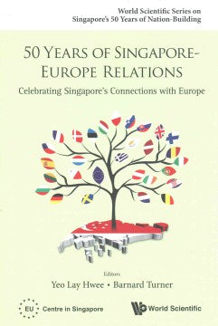 50 Years of Singapore-Europe Relations Online Hot Sale