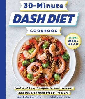 30-Minute Dash Diet Cookbook Fashion