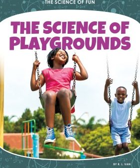 The Science of Playgrounds For Cheap