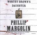 Worthy Brown s Daughter on Sale