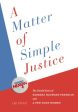 A Matter of Simple Justice Supply