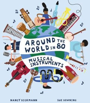 Around the World in 80 Musical Instruments Hot on Sale