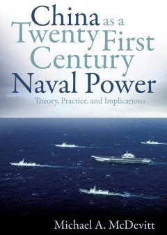 China As a Twenty-First Century Naval Power For Discount