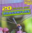 20 Fun Facts About Dragonflies Online now