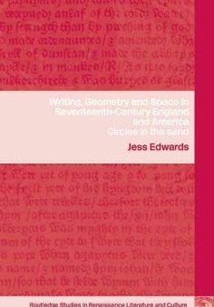 Writing, Geometry and Space in Seventeenth-Century England and America Cheap