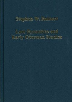 Late Byzantine and Early Ottoman Studies Online Hot Sale