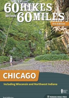 60 Hikes Within 60 Miles Chicago For Sale