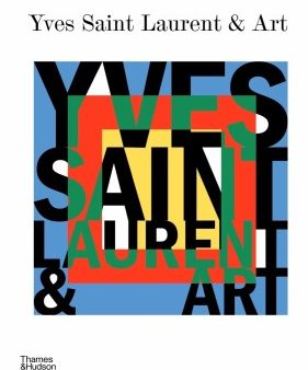 Yves Saint Laurent & Art Supply