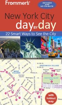 Frommer s Day by Day New York City For Discount