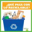 ?Qu? pasa con el reciclaje?  Where Does Recycling Go? Online Sale