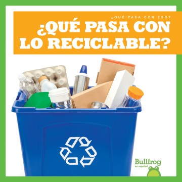 ?Qu? pasa con el reciclaje?  Where Does Recycling Go? Online Sale