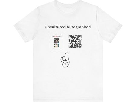 Uncultured Autographed Unisex Jersey Short Sleeve Tee Online