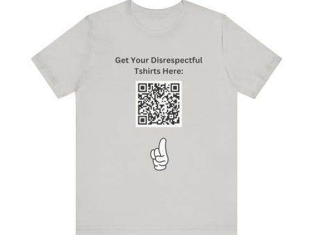 Disrespectful T-shirts Uncultured Unisex Jersey Short Sleeve Tee Hot on Sale