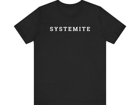 Systemite Unisex Jersey Short Sleeve Tee Discount